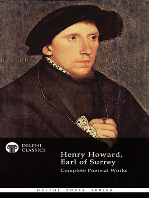 cover image of Delphi Complete Works of Henry Howard, Earl of Surrey (Illustrated)